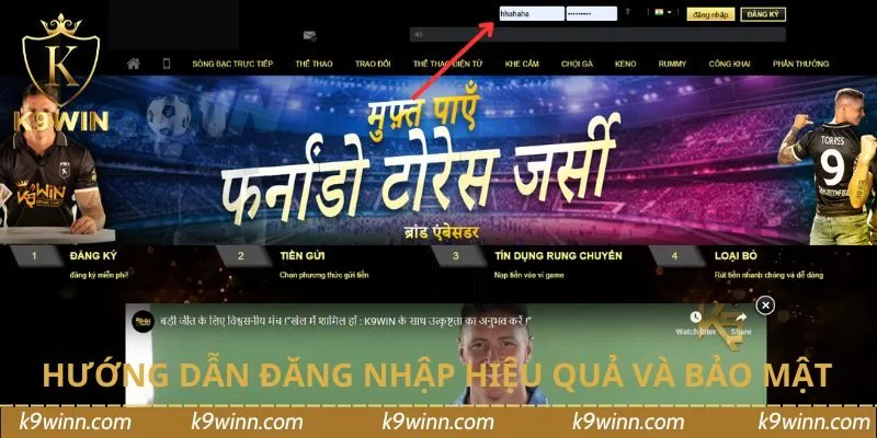 Hướng dẫn đăng nhập hiệu quả và bảo mật tối đa tại K9WIN